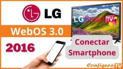 Cómo enlazar el móvil con tv LG WebOS 3 2016