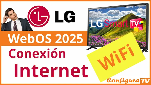 Imagen que muestra el titular del artículo: Conectar internet wifi tv LG con sistema WebOS