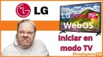 Cómo encender siempre en TV los LG con Smart WebOS