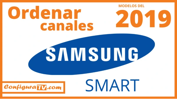 Cómo ordenar los canales en los televisores Samsung del 2019