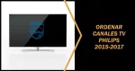 Ordenar canales tv Philips 2015-2017