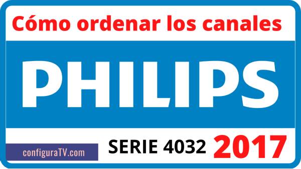 Ordenar los canales de tv Philips serie 4032