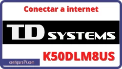 Cómo conectar wifi internet TD Systems K50DLM8US