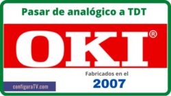 Cómo cambiar de analógico a TDT en OKI del 2008