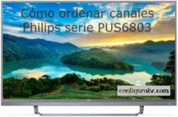 Cómo ordenar los canales en Philips serie PUS6803
