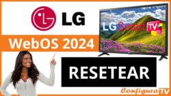 Cómo restablecer un televisor LG del 2024